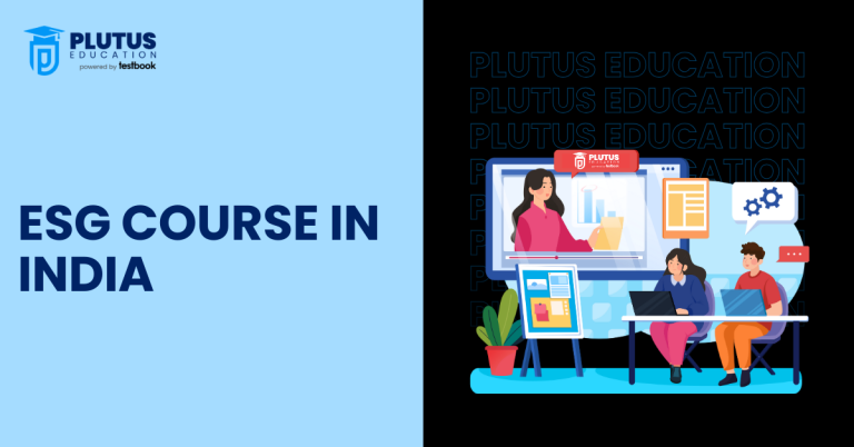 Best ESG Certification Courses in India – Free, Online, Fees, Duration