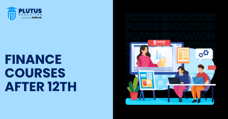 Finance Courses After 12th Commerce: Short Term, Online & Banking Programs in India