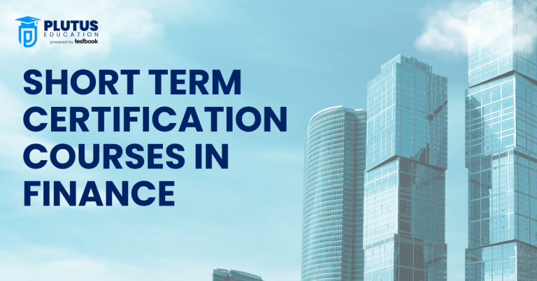 Top Short-Term Certification Courses in Finance for Career Growth