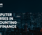 Top Computer Courses in Accounting and Finance for Career Growth