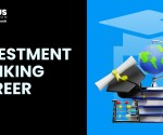 INVESTMENT BANKING CAREER
