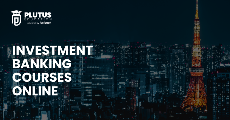 INVESTMENT BANKING COURSES ONLINE